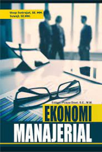 Ekonomi manajerial : buku ajar