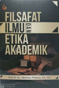 Filsafat Ilmu dan Etika Akademik