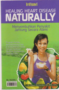 Healing Heart Disease Naturally = Menyembuhkan Penyakit Jantung Secara Alami