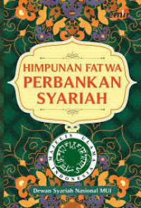 Himpunan fatwa perbankan syariah