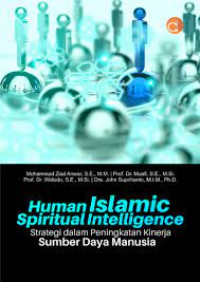 Human islamic spiritual intelligence : strategi dalam peningkatan kinerja sumber daya manusia