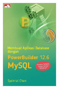 Membuat Aplikasi Database dengan PowerBuilder 12.6 dan MySQL