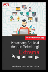 Merancang aplikasi dengan metodologi extreme programmings