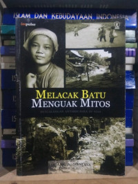 Melacak Batu Menguak Mitos