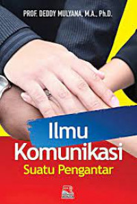 Ilmu Komunikasi  Suatu Pengantar