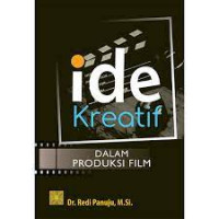 Ide kreatif dalam produksi film