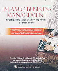 Islamic Business Management: Praktik Manajemen Bisnis yang Sesuai Syariah Islam