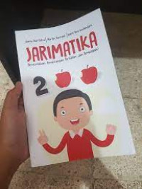 Jarimatika : (penjumlahan, pengurangan, perkalian dan pembagian)