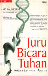 Juru bicara Tuhan : antara sains dan agama