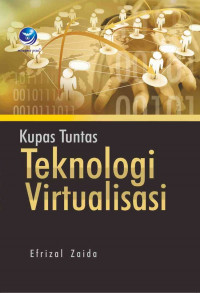 Kupas tuntas teknologi virtualisasi