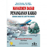 Image of Manajemen Dasar Penanganan Kargo: Udara dari/ke Laut Via Darat