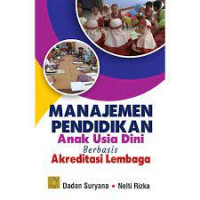 Manajemen pendidikan anak usia dini  berbasis akreditasi lembaga