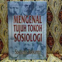 Mengenal Tujuh Tokoh Sosiologi