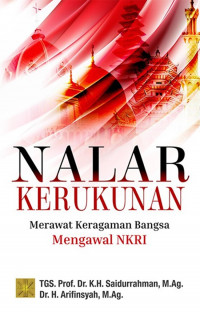 Nalar Kerukunan : Merawat Meragaman Mangsa Mengawal NKRI