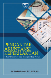 Pengantar Akuntansi Keperilakuan: Sebuah Eksplorasi Model Konseptual Bagi Pemula