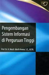 Pengembangan Sistem Informasi di Perguruan Tinggi