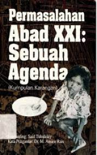 Permasalahan abad XXI : sebuah agenda (kumpulan karangan)