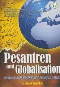 Pesantren and globalisation : cultural and education transformation