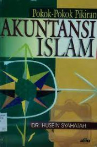 Pokok-pokok pikiran akuntansi Islam