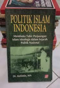 Politik Islam Indonesia