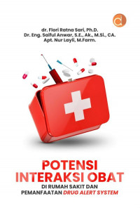 Image of Potensi Interaksi Obat di Rumah Sakit dan Pemanfaatan Drug Alert System