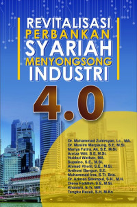 Revitalitasi Perbankan Syariah Menyongsong Industri 4.0