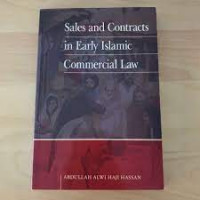 Sales and contracts in early islamic commercial law