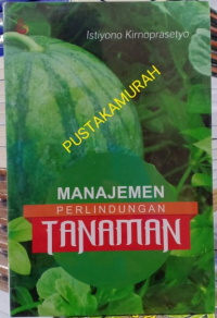 Manajemen Perlindungan Tanaman