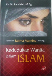 Image of Pemikiran Fatima Mernissi tetang Kedudukan Wanita dalam Islam