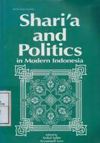 Sharia and politics in modern Indonesia