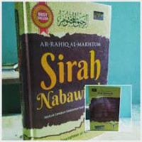 Sirah nabawiyah : sejarah lengkap kehidupan nabi Muhammad
