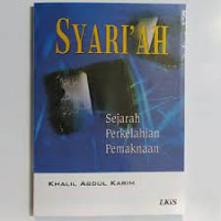 Syari'ah : sejarah perkelahian pemaknaan