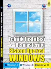 Teknik instalasi dan re-mastering sistem operasi windows