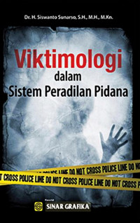 Viktimonologi dalam Sistem Peradilan Pidana