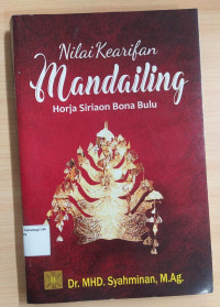 Nilai Kearifan Mandailing Horja Sirioran Bona Bulu