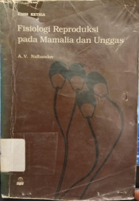 Fisiologi Reproduksi pada Mamalia dan Unggas