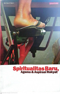 Spiritualitas Baru : Agama dan aspirasi rakyat