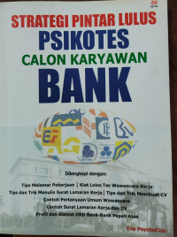 Strategi Pintar Lulus Psikotes Calon Karyawan Bank