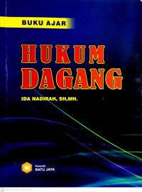 Buku Ajar: Hukum Dagang