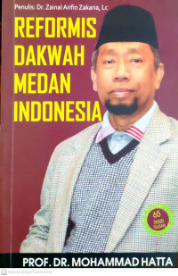 Prof. Dr. Mohammad Hatta: Reformasi Dakwah Medan Indonesia
