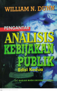 Pengantar Analisis Kebijakan Publik