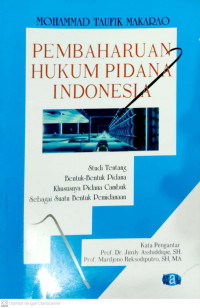 Pembaharuan Hukum Pidana Indonesia