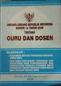 Undang-Undang Republik Indonesia Nomor 14 Tahun 2005 Tentang Guru dan Dosen
