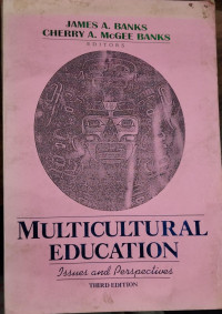 Multicultur Education:  Issues and Perpectives