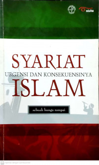 Syariat Urgensi dan Konsekuensinya Islam