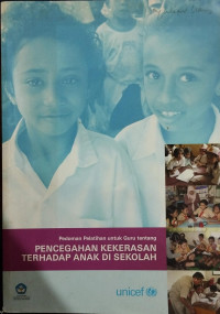 Pedoman Pelatihan untuk Guru tentang Pencegahan Kekerasan Terhadap Anak di Sekolah