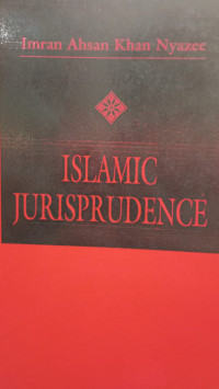 Islamic Jurisprudence: Ushul Al-Fiqh