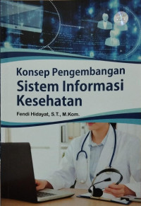 Konsep Pengembangan Sistem Informasi Kesehatan