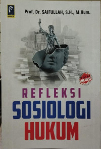 Refleksi Sosiologi Hukum