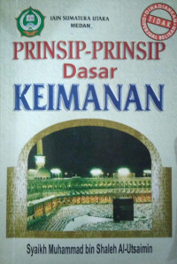 Prinsip - Prinsip Dasar Keimanan